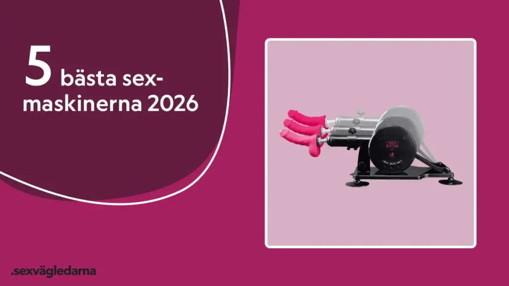 Sexmaskin bäst i test